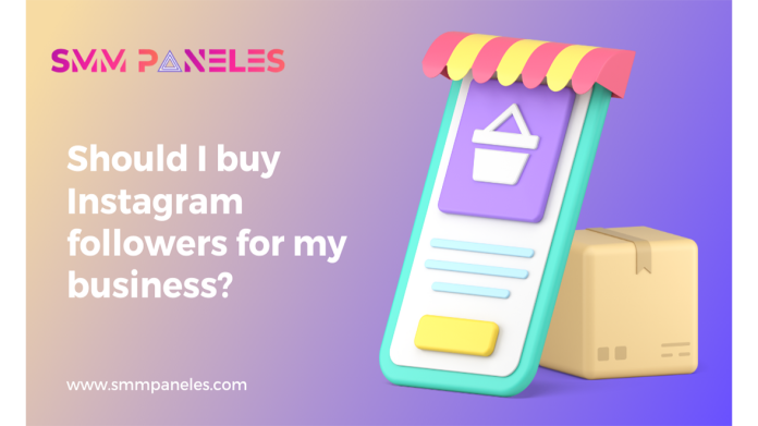 Should I buy Instagram followers for my business?